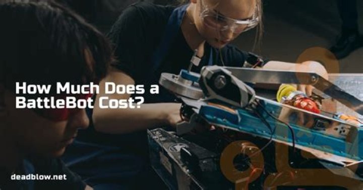 How Much Does A Battlebot Cost? – Celebrity